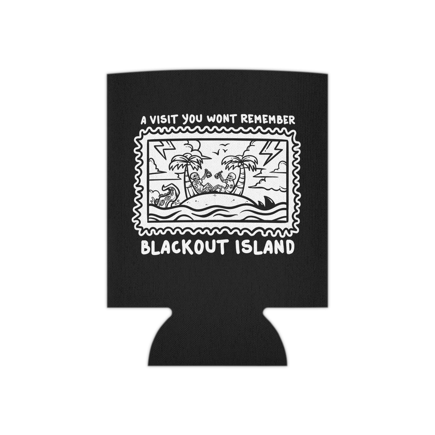 Blackout Island A Visit You Wont Remember Drinking Can Cooler Koozie