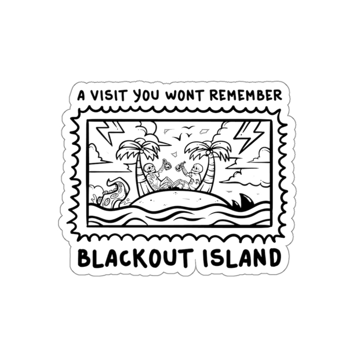 A Visit You Wont Remember Black and White Waterproof Sticker