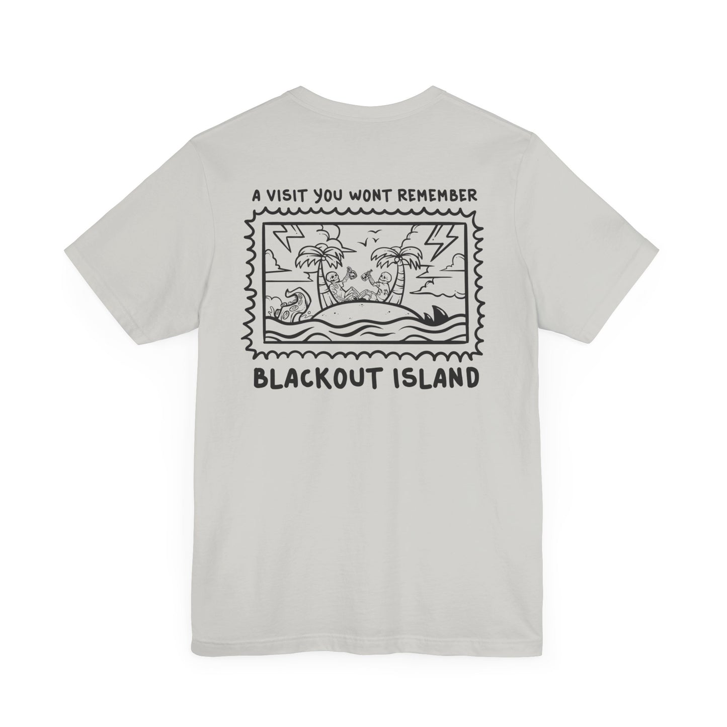 A Visit You Wont Remember Blackout Island T-Shirt Short Sleeve Tee